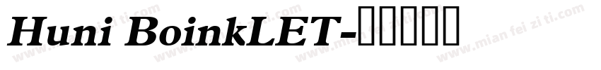 Huni BoinkLET字体转换